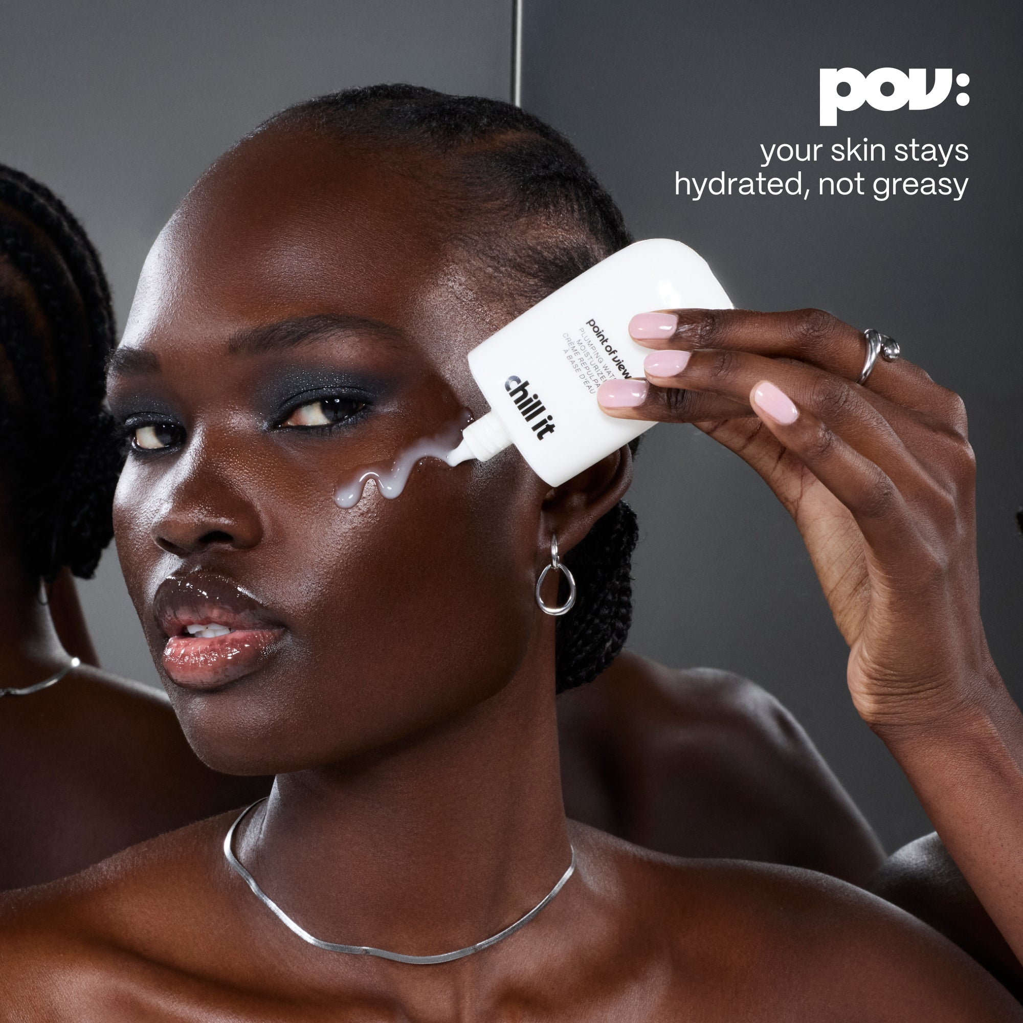 POV Beauty Chill It water-gel cooling moisturizer — pov: your skin stays hydrated, not greasy 